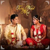 Tere Naal Mai Kamal Khan mp3 song download, Tere Naal Mai Kamal Khan full album