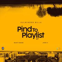 3-13 Kulwinder Billa mp3 song download, Pind To Playlist Kulwinder Billa full album