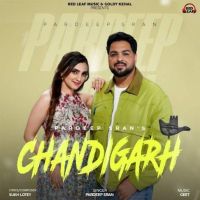 Chandigarh Pardeep Sran mp3 song download, Chandigarh Pardeep Sran full album