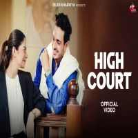High Court Diler Karkiya mp3 song download, High Court Diler Karkiya full album