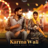 Karma Wali Anku Moge Wala mp3 song download, Karma Wali Anku Moge Wala full album