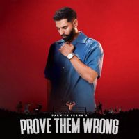 PROVE THEM WRONG Parmish Verma mp3 song download, PROVE THEM WRONG Parmish Verma full album