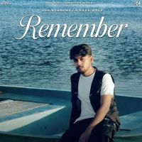 Remember Ash Bhardwaj, Kaka WRLD mp3 song download, Remember Ash Bhardwaj, Kaka WRLD full album