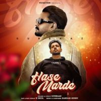 Hasse Marde Gurbaaz mp3 song download, Hasse Marde Gurbaaz full album